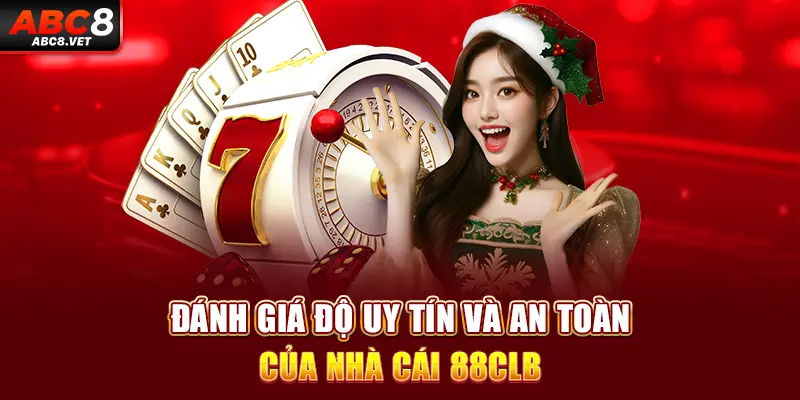 Đánh giá độ uy tín và an toàn của nhà cái